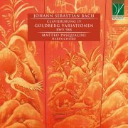 Matteo Pasqualini - Bach: Clavierubung IV - Goldberg Variationen, BWV 988 (2022)
