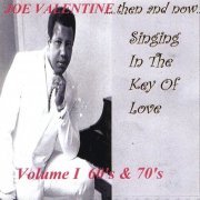 Joe Valentine - Then and Now (Double CD) (2002)