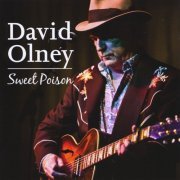 David Olney - Sweet Poison (2014)