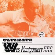 Wes Montgomery - Ultimate Wes Montgomery (1998)