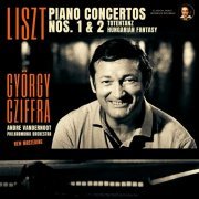 György Cziffra, Andre Vandernoot, Philharmonia Orchestra - Liszt: Piano Concertos Nos. 1 & 2 by György Cziffra (2023) [Hi-Res]