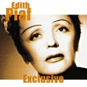 Edith Piaf - Exclusive (2024 Remastered) (2024) [Hi-Res]