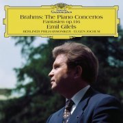 Emil Gilels - Brahms: The Piano Concertos, Fantasien Op. 116 (1972/2015) [Hi-Res]