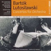 Tadaaki Otaka, Witold Lutoslawski - Bartok, Lutoslawski: Concertos For Orchestra (2007) [BBC Music Magazine]