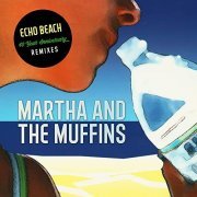 Martha and the Muffins - Echo Beach (40 Year Anniversary) (2020)