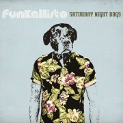 Funkallisto - Saturday Night Dogs (2017) flac