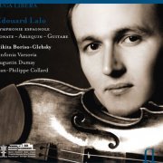 Nikita Boriso-Glebsky - Lalo: Symphonie espagnole, Sonate, Arlequin & Guitare (2012) [Hi-Res]