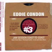 Eddie Condon / The Rampart Street Paraders ‎- Jam Session Coast-To-Coast (2005) [Original Long Play Albums]