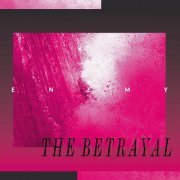 Kit Downes, Petter Eldh and James Maddren featuring ENEMY - The Betrayal (2023) [Hi-Res]