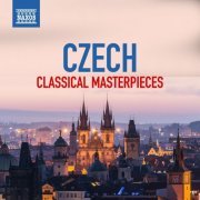 Various Artists - Czech Classical Masterpieces (2024)