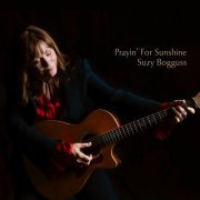 Suzy Bogguss - Praying' for Sunshine (2023) [Hi-Res]