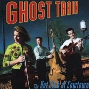 The Hot Club of Cowtown - Ghost Train (2002) [FLAC]