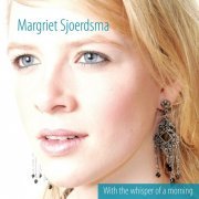 Margriet Sjoerdsma - With The Whisper Of A Morning (2020)