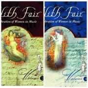 Various Artists - Lilith Fair: A Celebration of Women In Music, Vol.2-3 (1999)