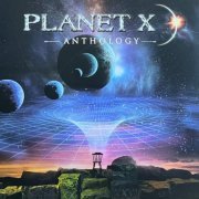 Planet X - Anthology (2023) {4CD Box Set}