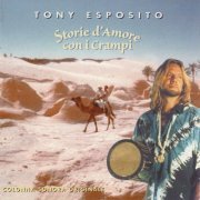 Tony Esposito - Storie D'Amore Con I Crampi (1996)
