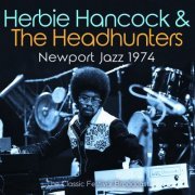 Herbie Hancock - Newport Jazz 1974 (2022)