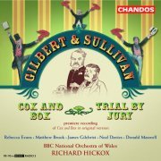 BBC National Orchestra of Wales, Richard Hickox - Sullivan: Cox and Box / Trial by Jury (2005) [Hi-Res]