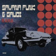 Savana Funk, Gaudi - Raha (2024) [Hi-Res]