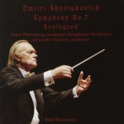 Saint Petersburg Academic Symphony Orchestra, Alexander Dmitriev - Shostakovich: Symphony 7 ‘Leningrad’ (2005) [SACD]