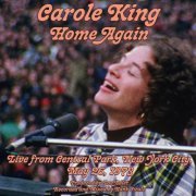 Carole King - Home Again (Live From Central Park, New York City, May 26, 1973) (2023) [Hi-Res]