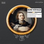Frank Pschichholz, Nora Thiele, Daniel Zorzano, The Foscarini Experience - Giovanni Paolo Foscarini: Bon Voyage (2012)