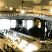 Asylum Street Spankers - Hot Lunch (1999)