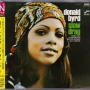 Donald Byrd - Slow Drag (1967) [1993 The BN Works Funk Series]