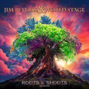 Jim Peterik And World Stage - Roots & Shoots, Vol. 1 (2024) Hi Res