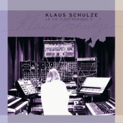Klaus Schulze - La Vie Électronique, Vol. 5 (2009) FLAC