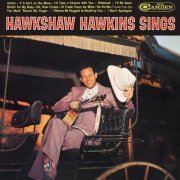 Hawkshaw Hawkins - Sings (1964)