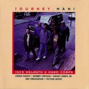 Jack Walrath & Hard Corps - Journey, Man! (1996)