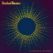 Hundred Reasons - Glorious Sunset (2023)