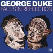 George Duke - Faces in Reflection (2015) [DSD64 / Hi-Res]