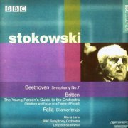 Gloria Lane, BBC Symphony Orchestra, Leopold Stokowski - Beethoven: Symphony No. 7 / Britten: Young Person's Guide to the Orchestra / de Falla: El Amor brujo (1998)