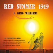 J. Kimo Williams - Red Summer 1919, Acts I & II (An Instrumental Opera) (2023) [Hi-Res]