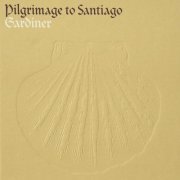 The Monteverdi Choir, John Eliot Gardiner - Pilgrimage to Santiago (2000)