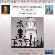 Salzburg Mozarteum Orchestra, Hubert Soudant - Mozart: Symphonies Nos. 34 & 39 and Menuet in C Major (2002)