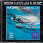 Didier Marouani & Space - Just Blue (1978) {2002, Exclusive Russian Version, Remastered}