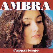 Ambra - T'appartengo (1994)