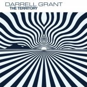 Darrell Grant - The Territory (2015)