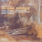 Roger Vignoles - Frank Bridge: The Complete Songs (1997)