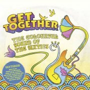 VA - Get Together The Colourful Sound of the Sixties (2015)