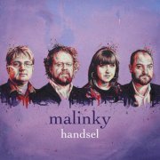 Malinky - Handsel (2019)