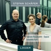 Ensemble Acht - Schäfer: Lieder (2020)