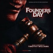 Timothy Williams - Founders Day (Original Motion Picture Soundtrack) (2024)
