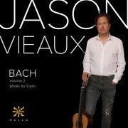 Jason Vieaux - J.S. Bach: Violin Works, Vol. 2 (Arr. for Guitar) (2022) [Hi-Res]