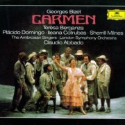 Teresa Berganza, Placido Domingo, Ileana Cotrubas, Sherrill Milnes, Claudio Abbado - Bizet: Carmen (1990)