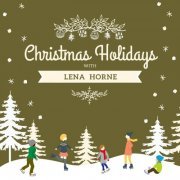 Lena Horne - Christmas Holidays with Lena Horne (2020)