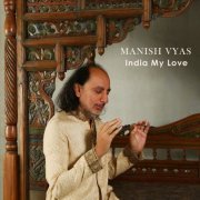 Manish Vyas - India My Love (2022)